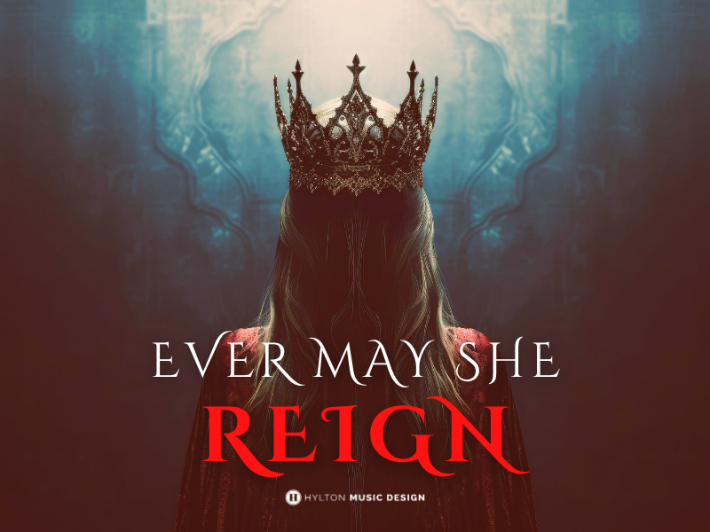 Ever May she Reign